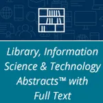 Library, Information Science &amp; Technology Abstracts with Full Text